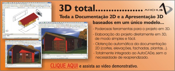 ARCHUS - 3D Total... Clique aqui e assista o vídeo demonstrativo !!!